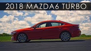 Review | 2018 Mazda6 Turbo | Slow No More