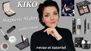 KIKO Magnetic Nights / Cette collection me parle ! revue & crashtest #kiko #revue