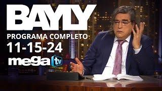 BAYLY EN VIVO Programa Completo 11-15-2024