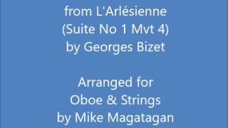 "Carillon Andantino" from "L'Arlésienne" (Suite No. 1 Mvt. 4) for Oboe & Strings