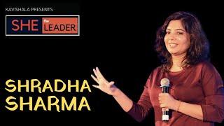 Kavishala - She the Leader | in Conversation with Shradha sharma