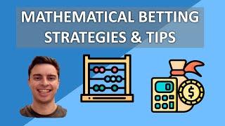 Mathematical Betting Strategies & Tips (Arbitrage Betting)