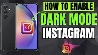 How To Enable Instagram Dark Mode New Update Instagram Dark Theme