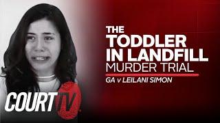 LIVE: GA v. Leilani Simon Day 4, Toddler in Landfill Murder Trial