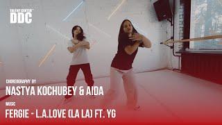 Fergie - L.A.LOVE | Nastya Kochubey & Aida | Talent Center DDC