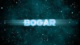 Bogar intro