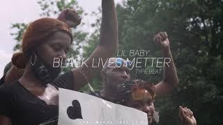  (Free Flp) Lil Baby "BLACK LIVES MATTER" Type Beat 2021 | FREE Trap Flp 2021 | Trap Beat Flp