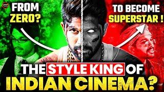 The STYLE KING Of Indian Cinema ? | Allu Arjun | Allu Arjun Upcoming Movies | Pushpa 2 The Rule 