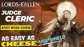 Lords of the fallen 2023 - Judge Cleric as Easy as Cheese Boss Guide