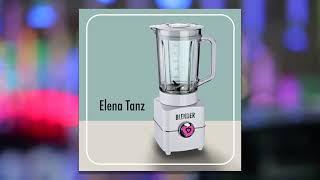 Elena Tanz - Blender (official extended)