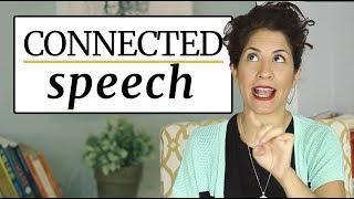 How to connect words in American English? | Tips & Tricks