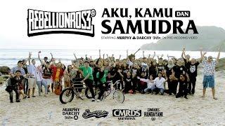 Rebellion Rose -  Aku, Kamu dan Samudra (Official Music Video & murphydarchy prewedding video)