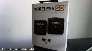 Unboxing with fettouhi Rode wireless go