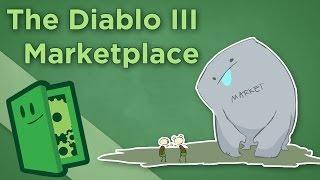 The Diablo III Marketplace - Economy Design in Games - Extra Credits