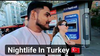 Turkey  Istanbul Nightlife | Must watch