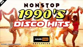 NONSTOP 1990'S DISCO HITS | RETRO MUSIC | DJRANEL REMIX