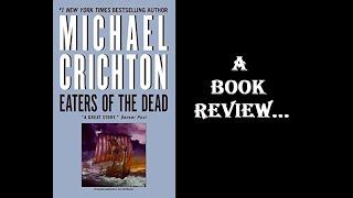 Book Review: Eaters of the Dead