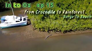 Far North Queensland,Crocodile, Babinda Boulders, ep 15