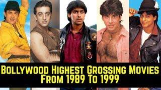 Every Year Bollywood First And Second Highest Grossing Movies List From 1989 To 1999