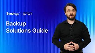 Backup Solutions Guide | Synology SPOT