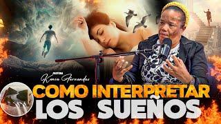 PASTORA KENIA FERNANDEZ - COMO INTERPRETAR LOS SUEÑOS CORRECTAMENTE