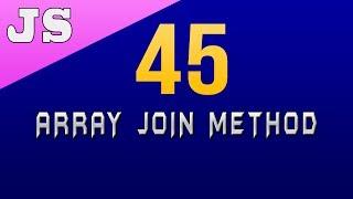 Array Join Method in Javascript - 45