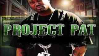 Project Pat - Ooh Nuthin