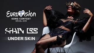 SHAIN LEE - UNDER SKIN / Eurovision Ukraine 2019 (Official audio)