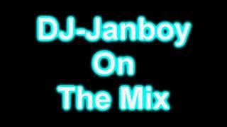 DJ JANBOY ON THE MIX (TEASER ONLY)