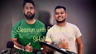 Ep 2 with Rj Nil | Dj SHaMeeZ | Next Level Studio Nz