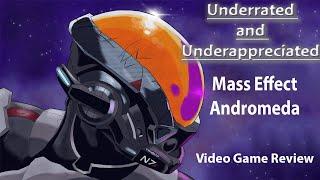 Criminally Underrated - Mass Effect Andromeda Review