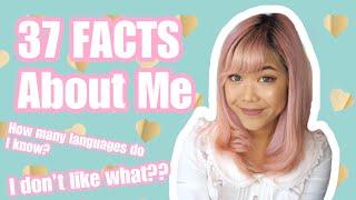  37 FACTS ABOUT ME | Get To Know Me! | xsakisaki 