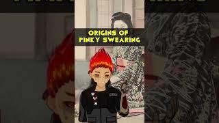 origins of pinky swearing #shorts