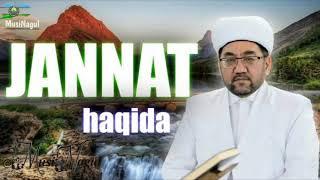 JANNAT haqida Nuriddin hoji domla