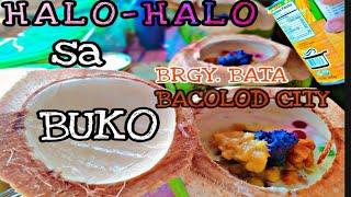 Halo Halo sa BUKO 50 Pesos Lang Brgy. Bata Bacolod City