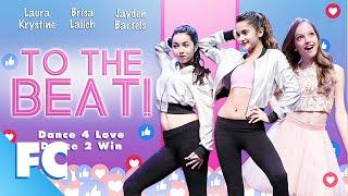 To The Beat! | Full Family Dance Movie | Family Central