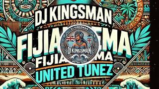 FIJIAN SEMA [DJ KINGSMAN] UNITED TUNEZ (0924)