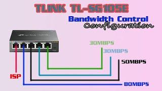 TPLINK TL-SG105E BANDWIDTH CONTROL CONFIGURATION