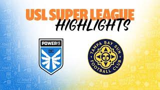 10.2.2024 | DC Power FC vs. Tampa Bay Sun FC - Game Highlights