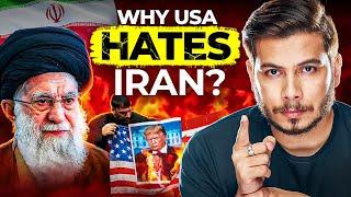 Why the U.S. Hates Iran?