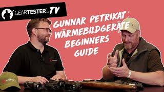 Geartester TV - Beginners Guide für Wärmebildkameras