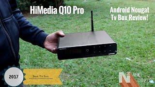 HiMedia Q10 Pro Review with Unboxing | Runs on Android Nougat 7.0 TV Box[4K].