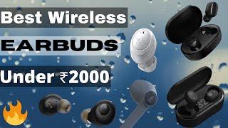 Best Wireless Earbuds under 2000 | Truly wireless TWS earphones 2020 | Top 5 Wireless Earbuds 2000