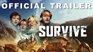 Survive | Official Trailer HD