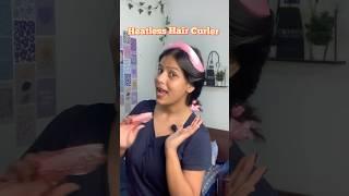 Tried Heatless Hair Curler‍  It worked?!!