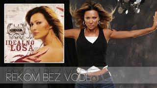 Ceca - Rekom bez vode - (Audio 2006) HD