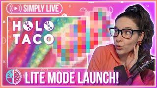 Holo Taco Lite Mode REVEAL & LAUNCH LIVE 