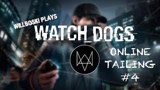 Watch Dogs Online - Tailing #4