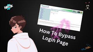 How to bypass Admin Login Page | sql injection