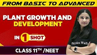 Plant growth and Development In One Shot - JEE/NEET/Class 11th Boards | Victory Batch